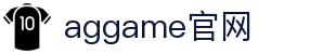 AGGAME·(中国区)集团官方网站